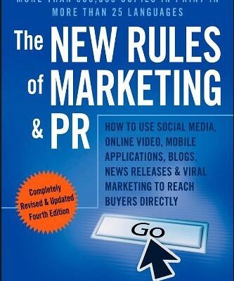 The New Rules of Marketing and PR David Meerman Scott